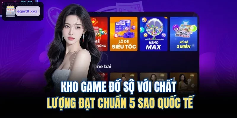 Thư viện game phong phú đạt tiêu chuẩn quốc tế 5 sao